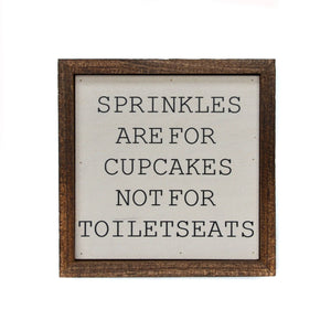 6X6 Sprinkles Are For Cupcakes Boys Bathroom Sign